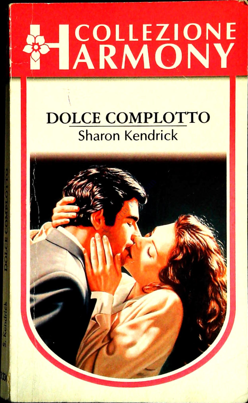DOLE COMPLOTTO - SHARON KENDRICK - HARMONY COLLEZZIONE N. 1334