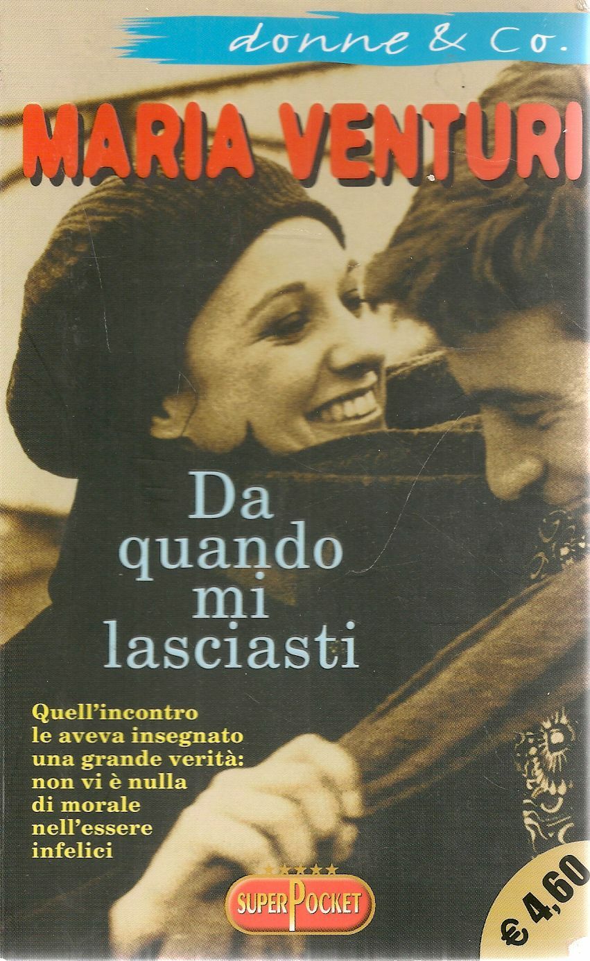 DA QUANDO MI LASCIASTI - MARIA VENTURI