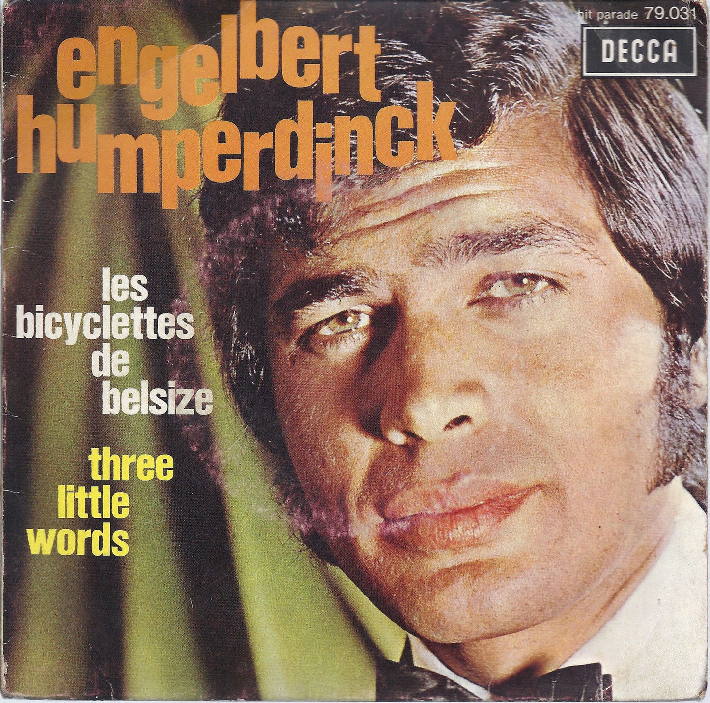 LES BICYCLETTES DE BELSIZE - THREE LITTLE WORDS # ENGELBERT HUMPERDINCK
