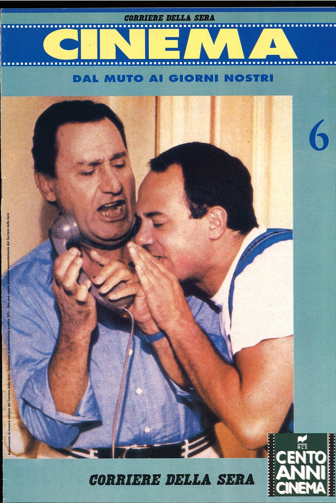 CINEMA DAL MUTO AI GIORNI NOSTRI - FASCICOLO N. 6