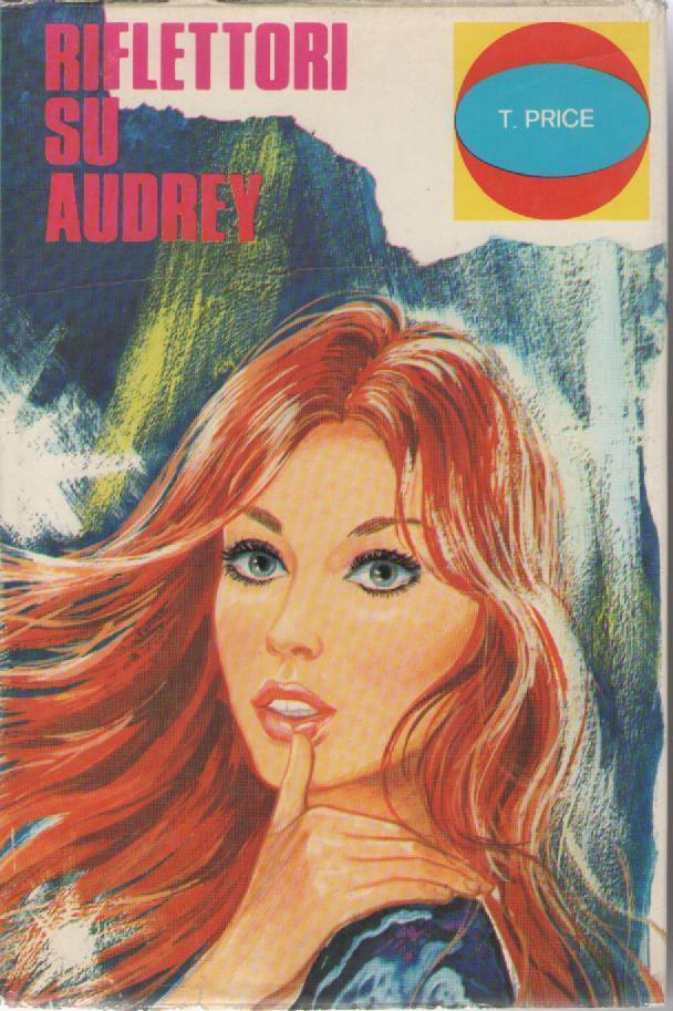RIFLETTORI SU AUDREY - TOM PRICE