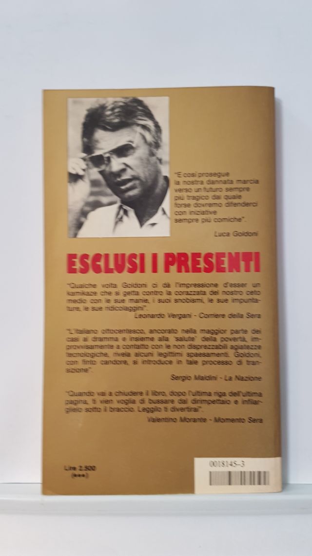 ESCLUSI I PRESENTI - LUCA GOLDONI   OSCAR MONDADORI 1980