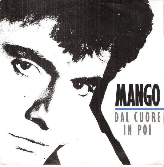 DAL CUORE IN POI - INSEGUENDO IL VENTO # MANGO