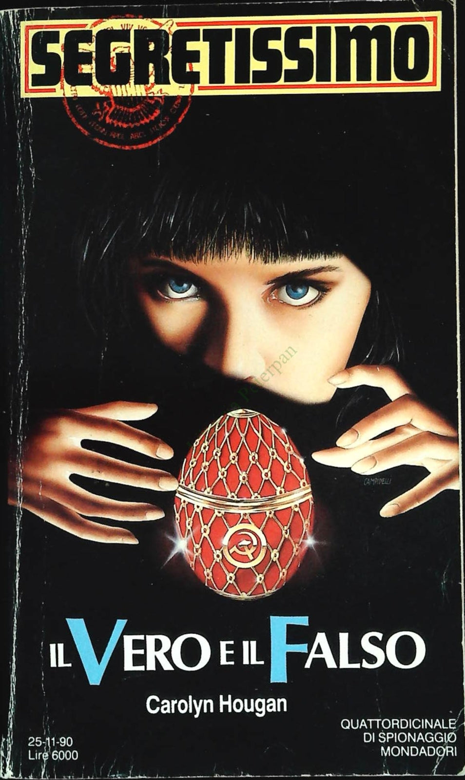 IL VERO E IL FALSO - CARLYN HOUGAN - SEGRETISSIMO N. 1163