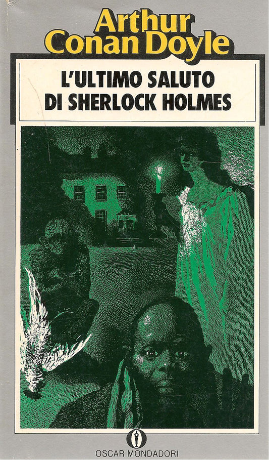 L'ULTIMO SALUTO DI SHERLOCK HOLMES - ARTHUR CONAN DOYLE