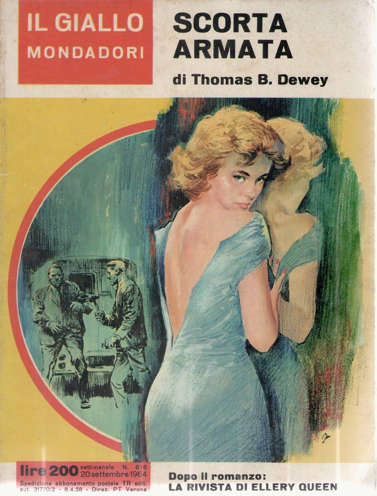 SCORTA ARMATA - THOMAS B. DEWEY