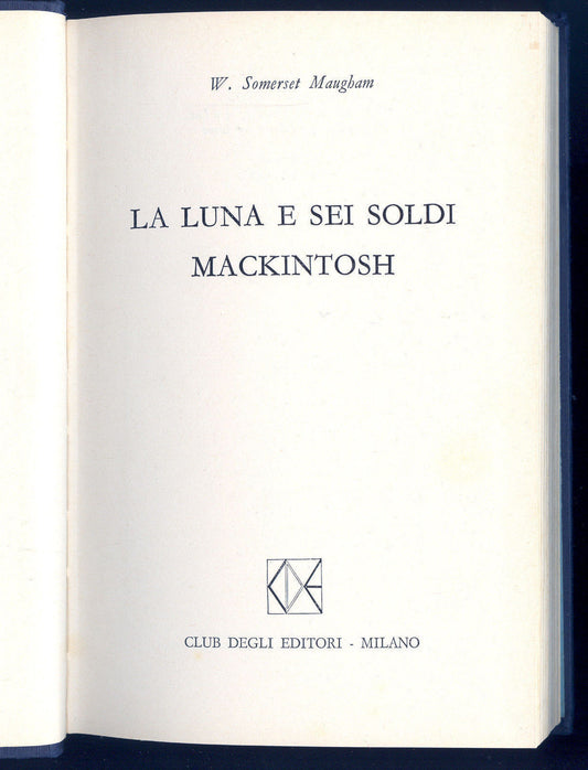 LA LUNA E SEI SOLDI - MACKINTOSH  -  W. SOMERSET MAUGHAM