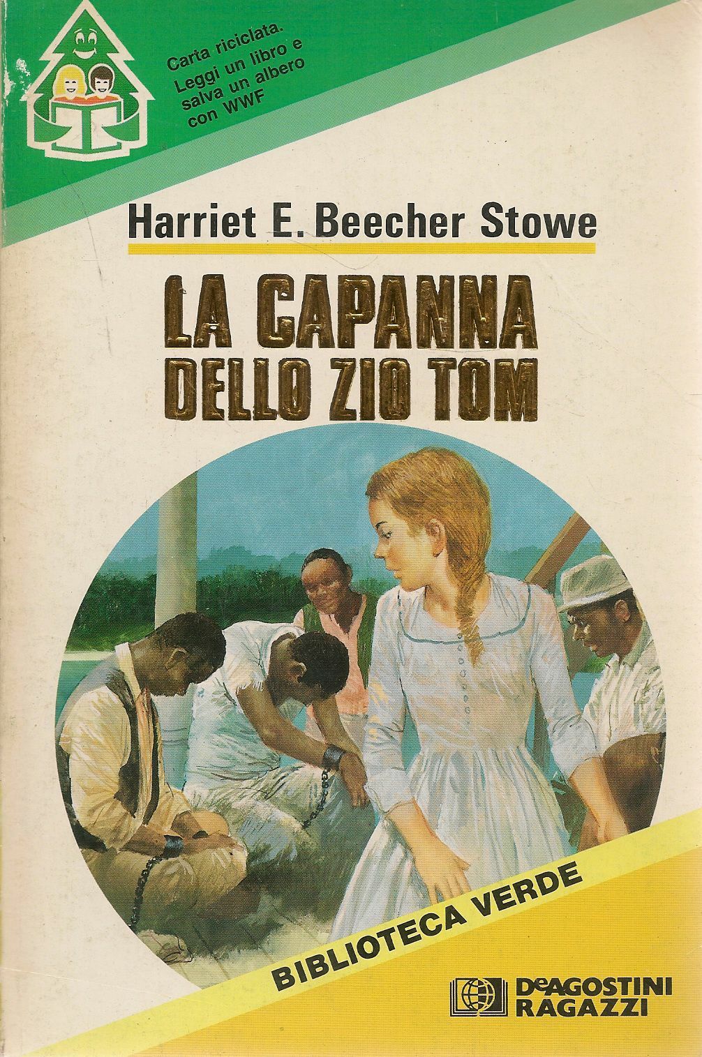 LA CAPANNA DELLO ZIO TOM - HARRIET BEECHER STOWE