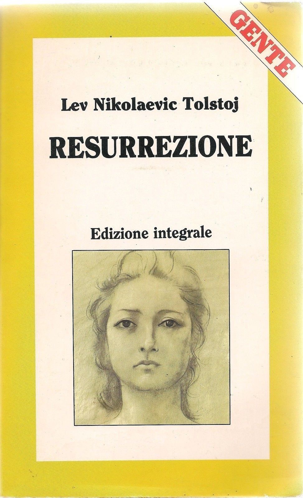 RESURREZIONE - LEV NIKOLAEVIC TOLSTOJ - ED. INTEGRALE