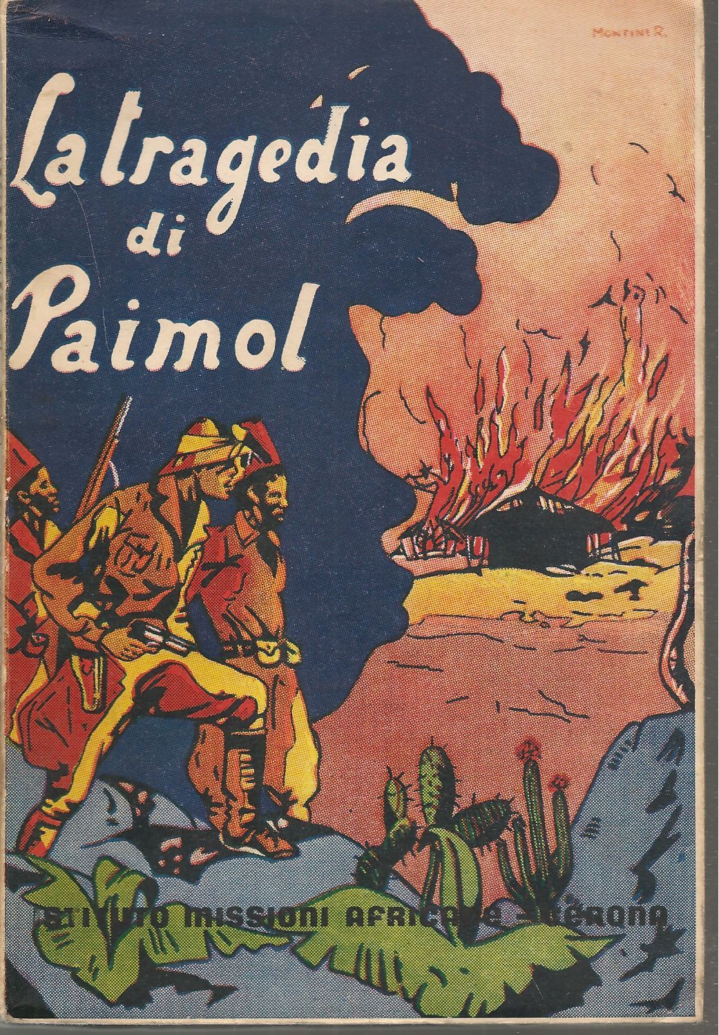 LA TRAGEDIA DI PAIMOL - ANGELO NEGRI