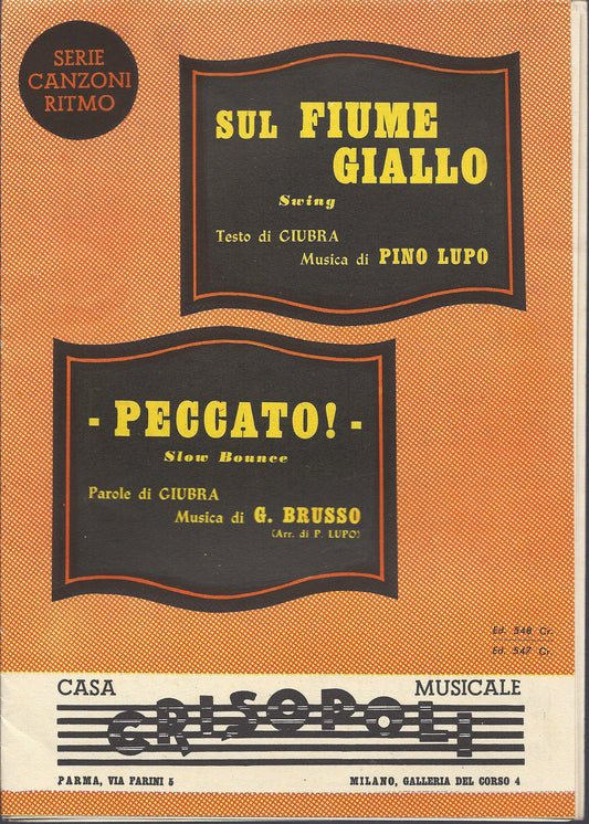 SUL FIUME GIALLO  Giubra- PinoLupo - PECCATO!  Giubra-Brusso # SPARTITO