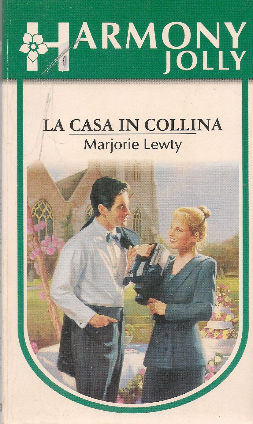 LA CASA IN COLLINA - MARJORIE LEWTY - HARMONY JOLLY N. 1273