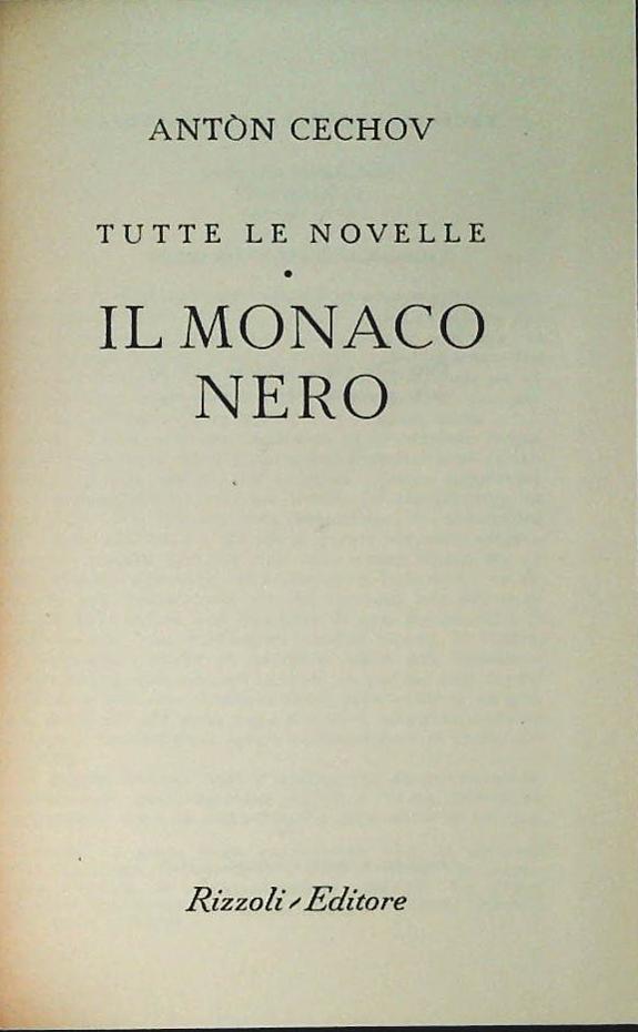 IL MONACO NERO - ANTON CECHOV