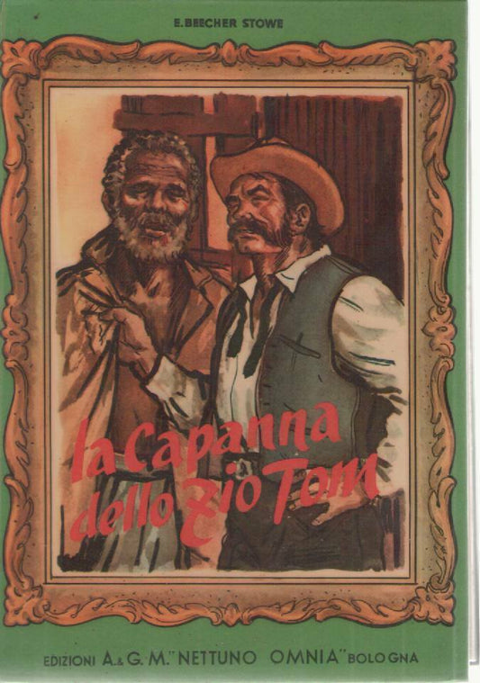 LA CAPANNA DELLO ZIO TOM - E. BERCHER STOWE   EDIZIONI NETTU