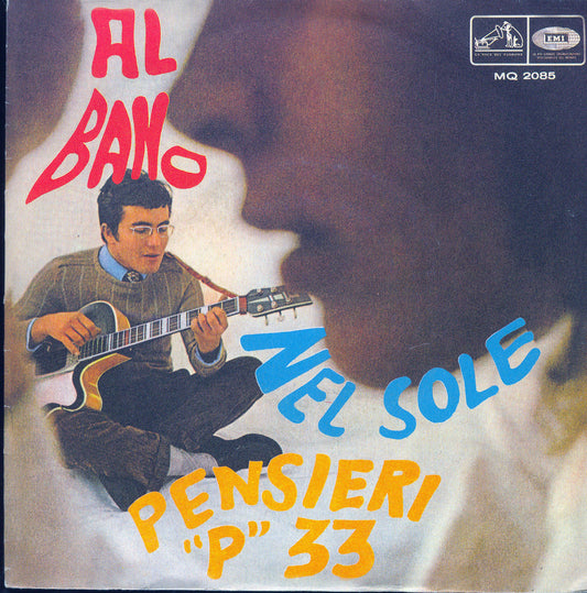 NEL SOLE - PENSIERI "P" 33 # AL BANO (rist.1998)