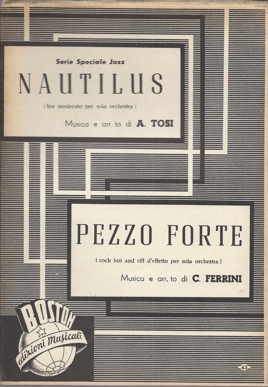 NAUTILUS  A. Tosi - PEZZO FORTE  C. Ferrini # SPARTITO - Ediz. Boston
