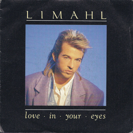 LOVE IN YOUR EYES - LOVE WILL TEAR THE SOUL = LIMAHL