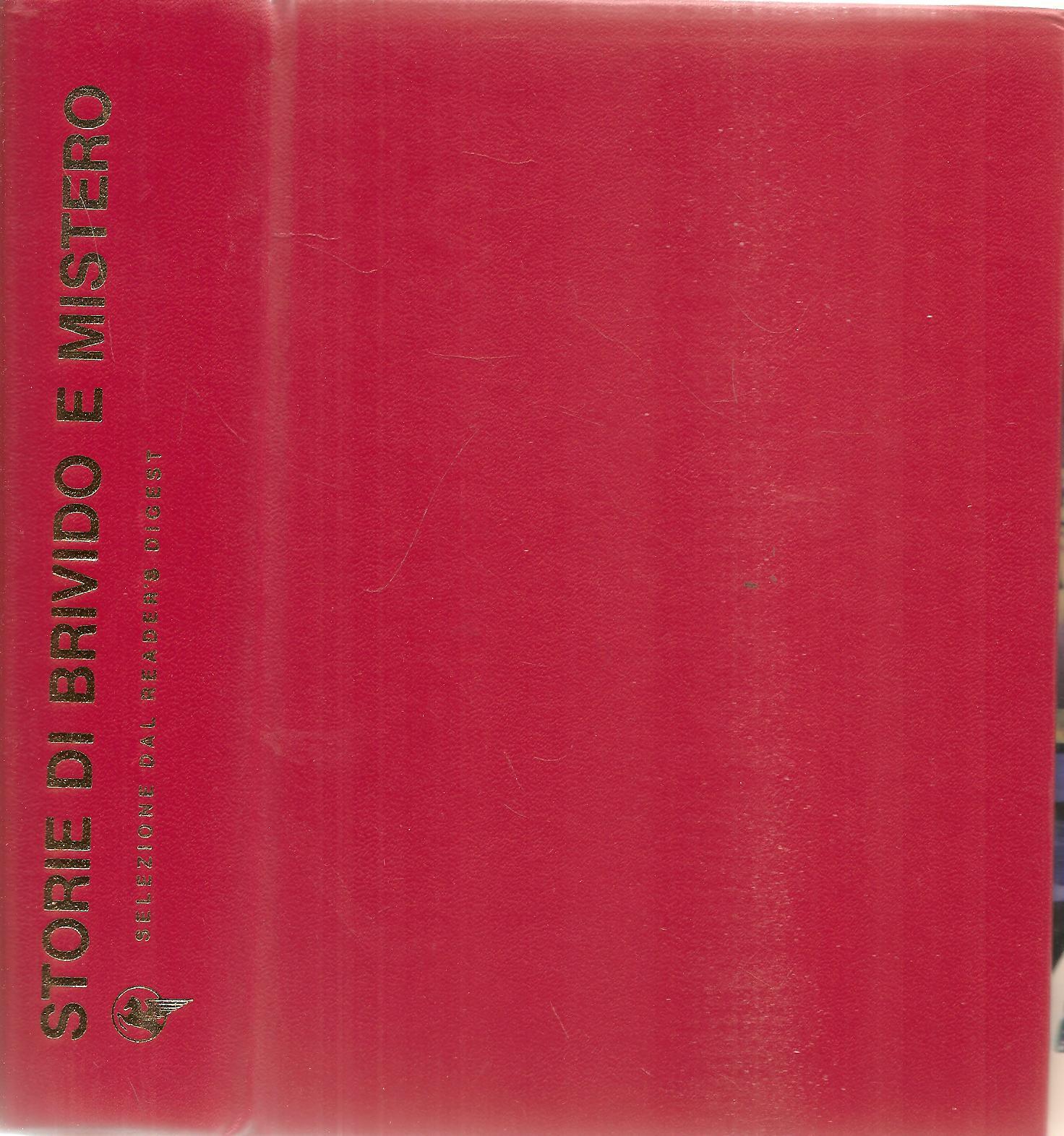 STORIE DI BRIVIDO E DI MISTERO - SELZIONE DAL READER'S DIGIEST 1973 - OUTLET DEL
