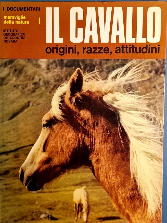 IL CAVALLO - I DOCUMENTARI - DE AGOSTINI