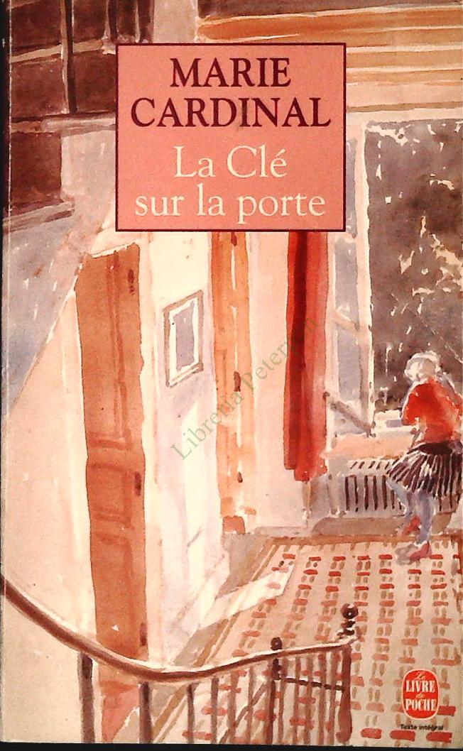 LA CLE' SUR LA PORT - ARIE CARDINAL - FRENCH TEXT
