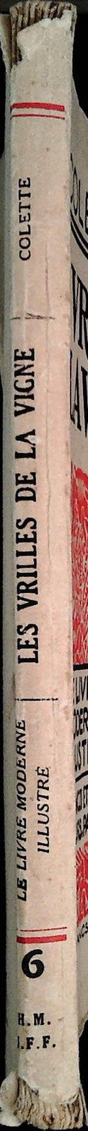 LES VRILLES DE LA VIGNE - COLETTE - FRENCH TEXT