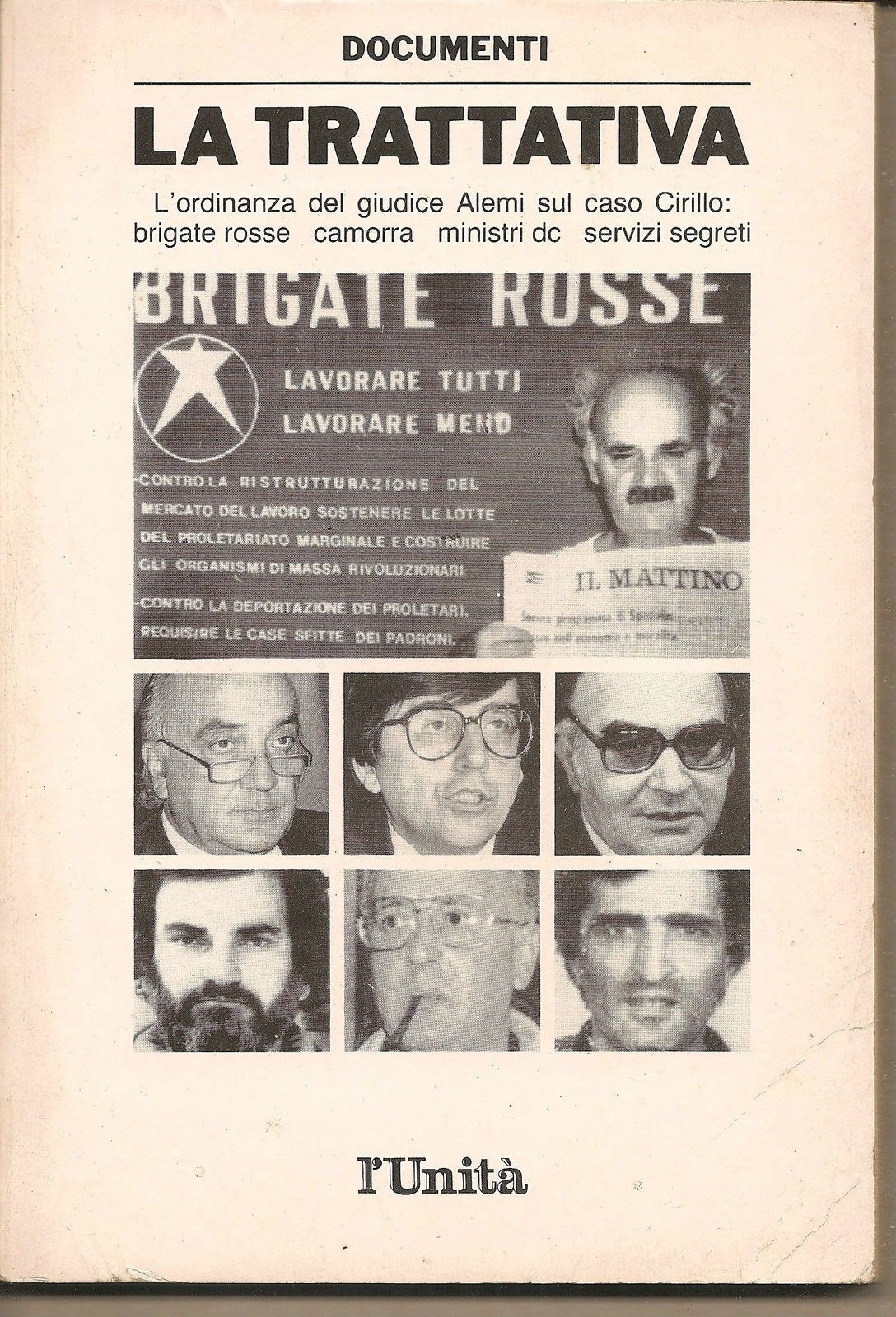 LA TRATTATIVA  ( sul caso Cirillo ) - AA. VV.