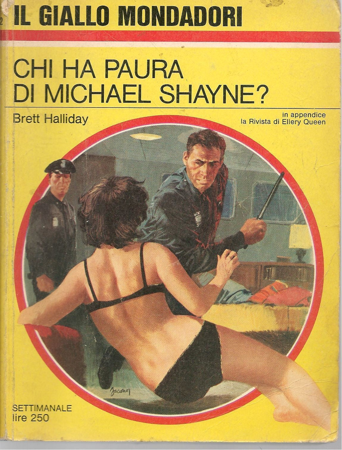 CHI HA PAURA DI MICHAEL SHAYNE? - BRETT HALLIDAY - GIALLO MONDADORI N. 982
