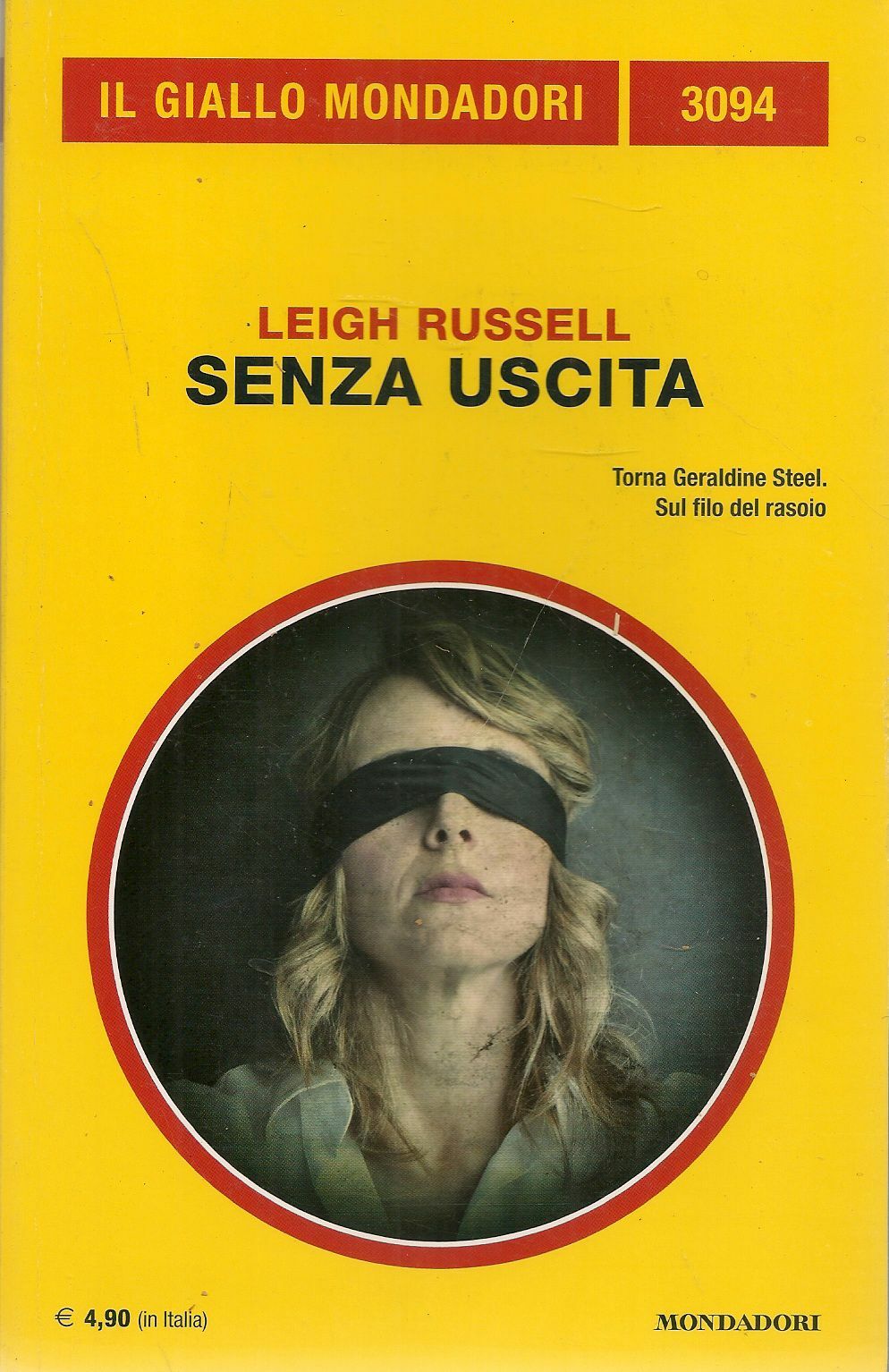 SENZA USCITA - LEIGH RUSSELL - IL GIALLO MONDADORI N. 3094