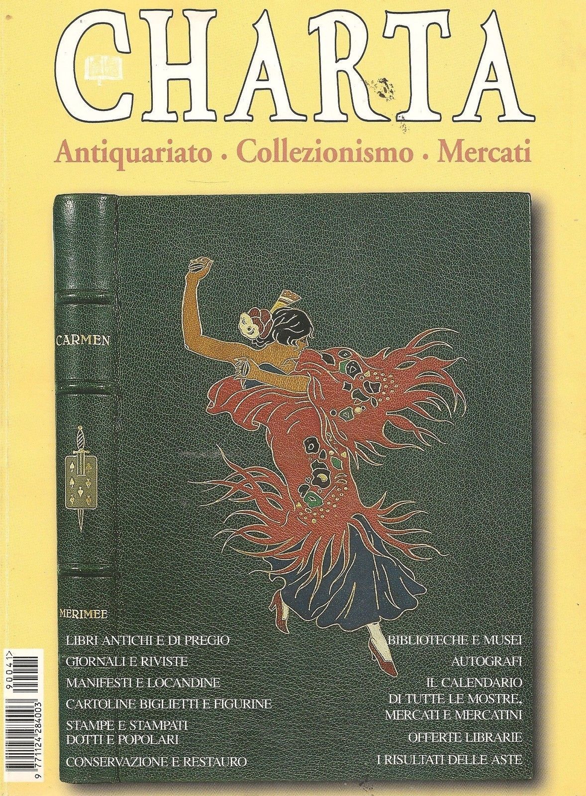 CHARTA - Antiquariato Collezionismo Mercati - n°41 luglio-agosto 1999