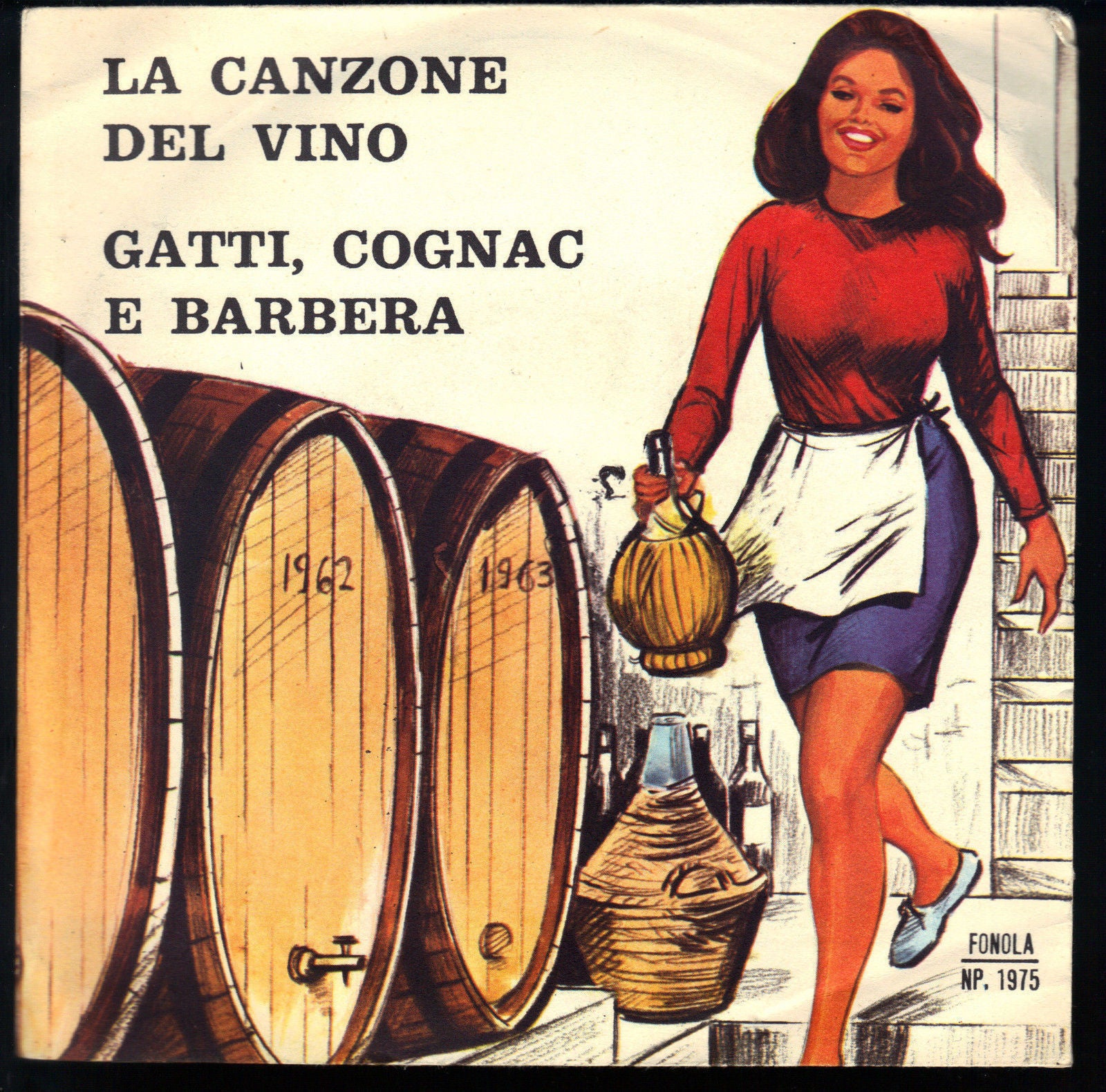 LA CANZONE DEL VINO - GATTI, COGNAC E BARBERA # PINO PIACENTINO E IL SUO COMPLES