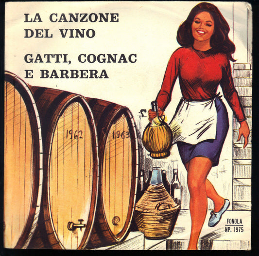 LA CANZONE DEL VINO - GATTI, COGNAC E BARBERA # PINO PIACENTINO E IL SUO COMPLES