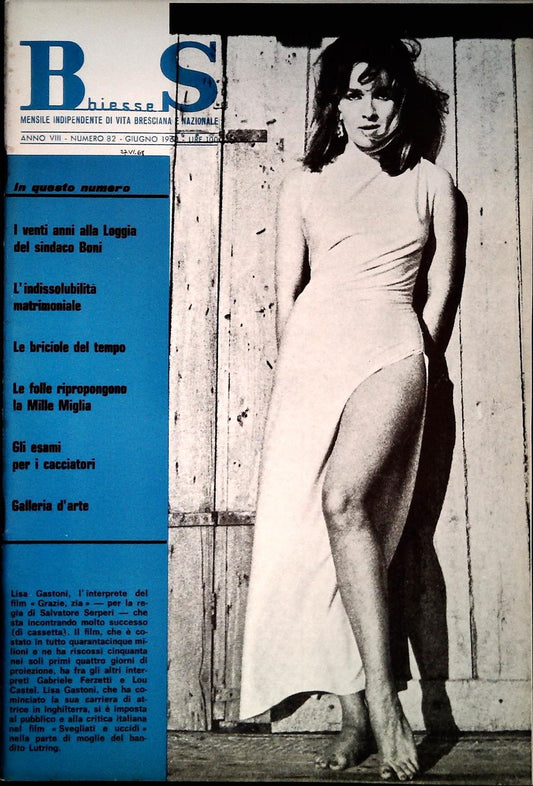 BS BIESSE - MENSILE  DI VITA BRESCIANA E NAZIONALE - N. 82 GIUGNO 1968