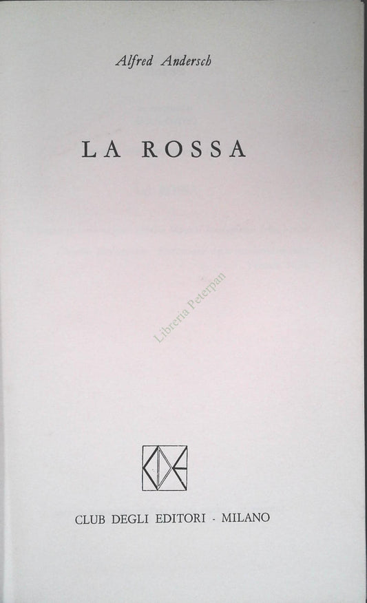 LA ROSSA - ALFRED ANDERSCH - CDE 1976 - OUTLET DEL LIBRO
