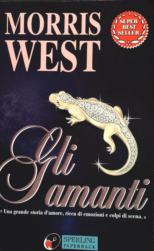 GLI AMANTI - MORRIS WEST - SPERLING 1996 - OUTLET DEL LIBRO