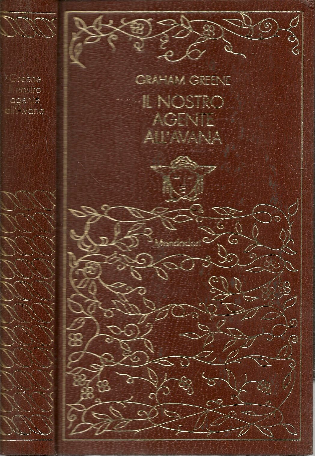 IL NOSTRO AGENTE ALL'AVANA- GRAHAM GREENE - CAPOLAVORI DELLA MEDUSA 1974