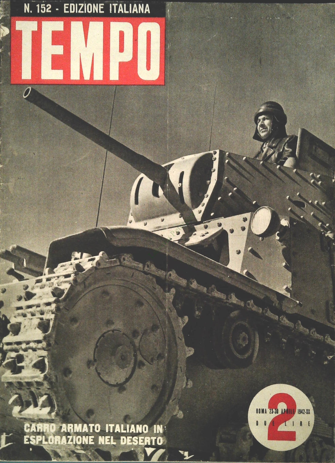 TEMPO N. 152 - APRILE 1942- CROAZIA - FRONTE ORIENTALE - VILLAGGIO RUSSO