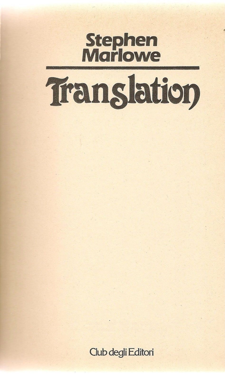 TRANSLATION - STEPHEN MARLOWE - ED. CDE