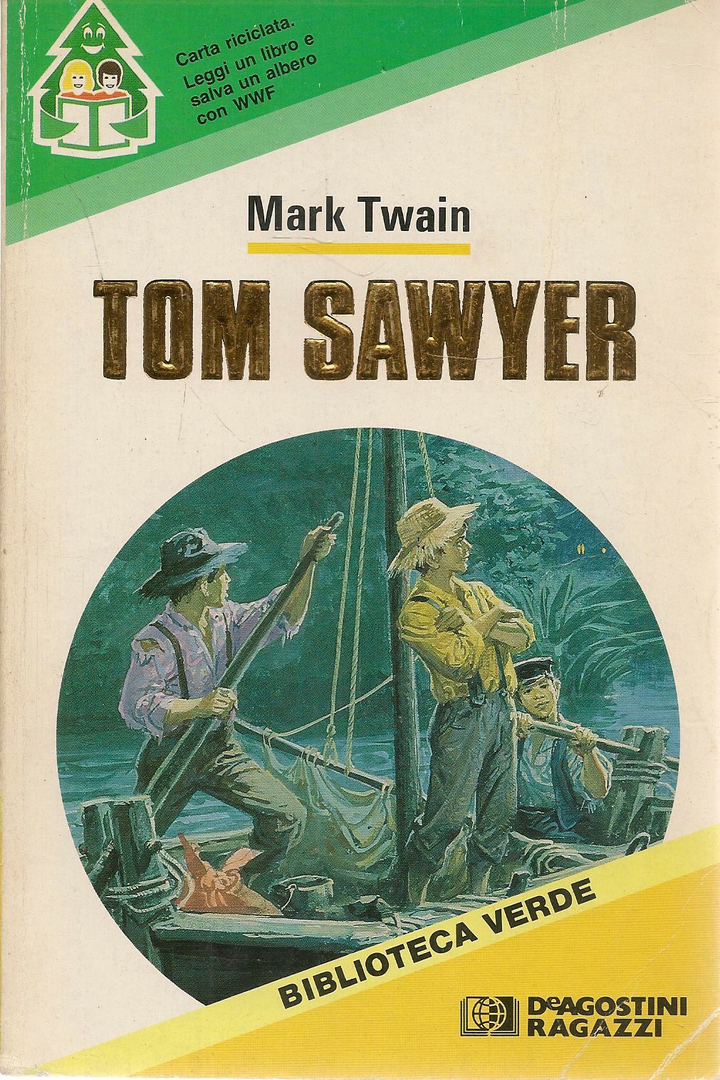 TOM SAYER - MARK TWAIN - BIBLIOTECA VERDE 1991
