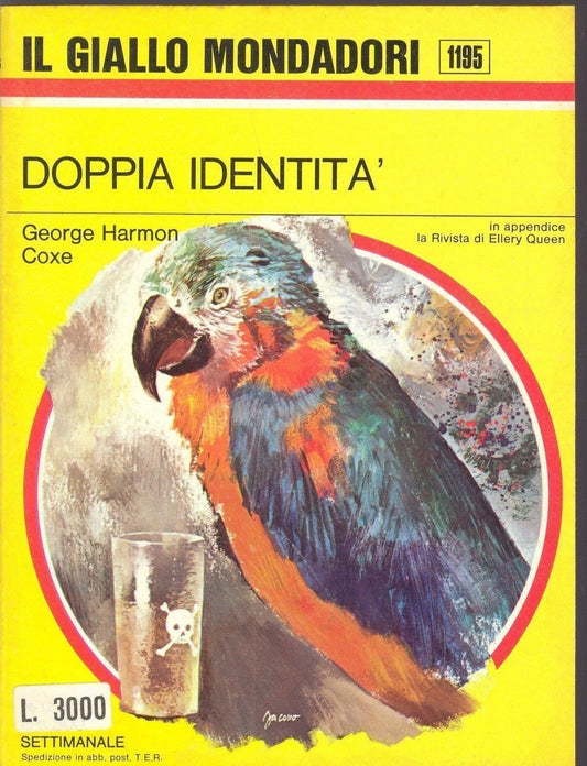 DOPPIA IDENTITA' - GEORGE HARMON COXE