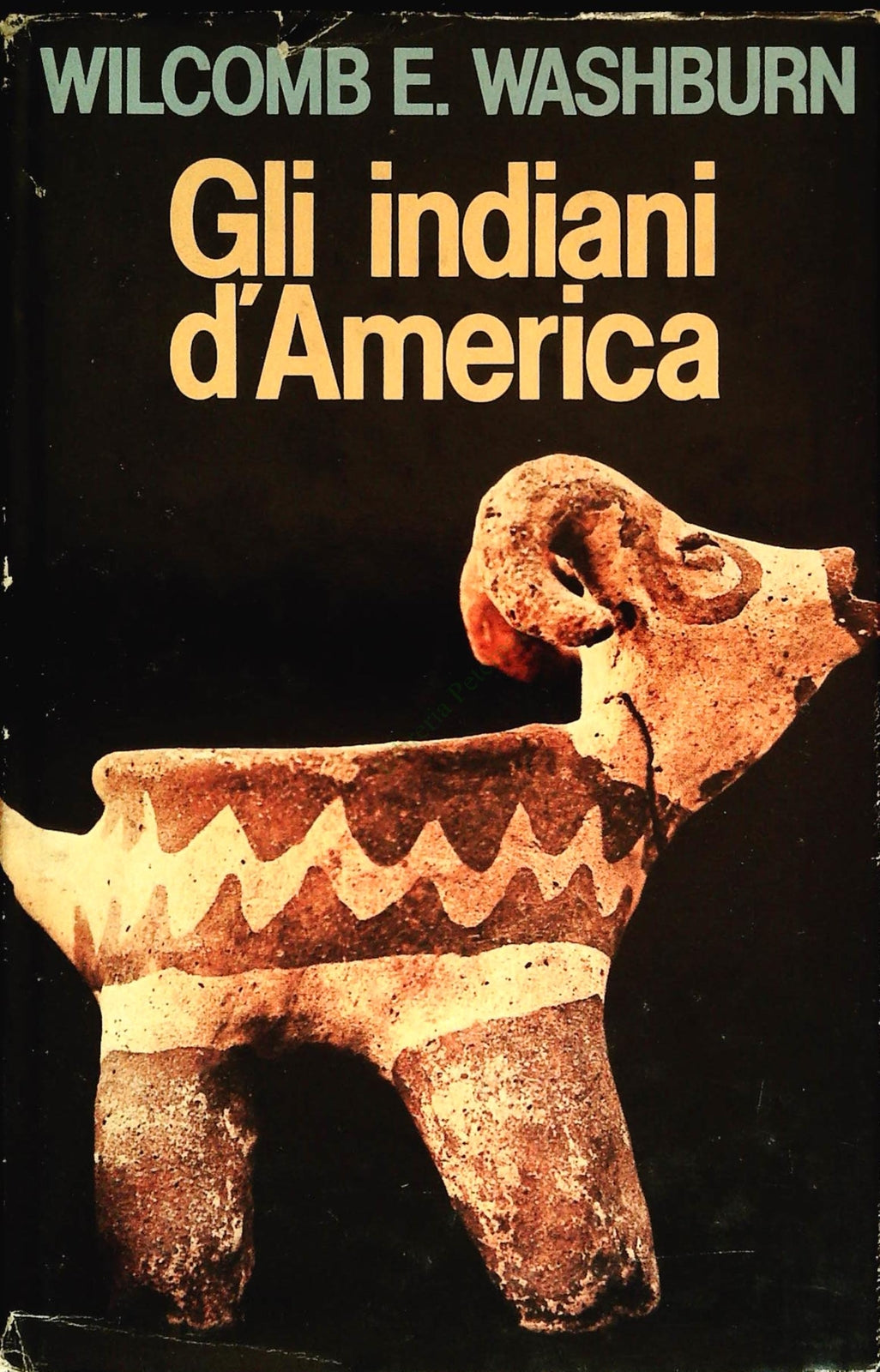GLI INDIANI D'AMERICA - WILCOMB E. WASHBURN