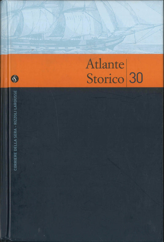 ATLANTE STORICO - BIBLIOTECA DEL SAPERE