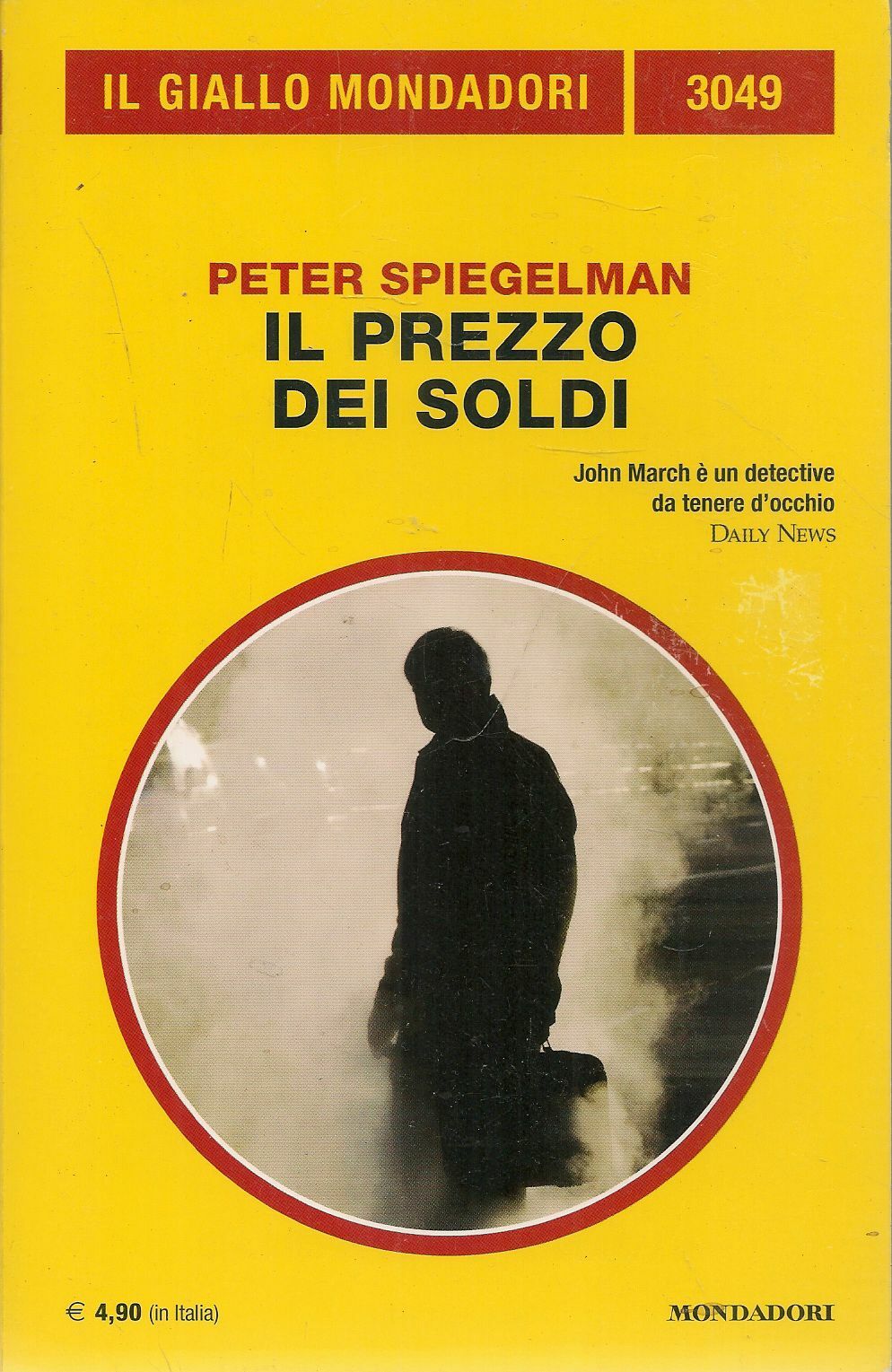 IL PREZZO DEI SOLDI - PETER SPIEGEKMAN - IL GIALLO MONDADORI N. 3049