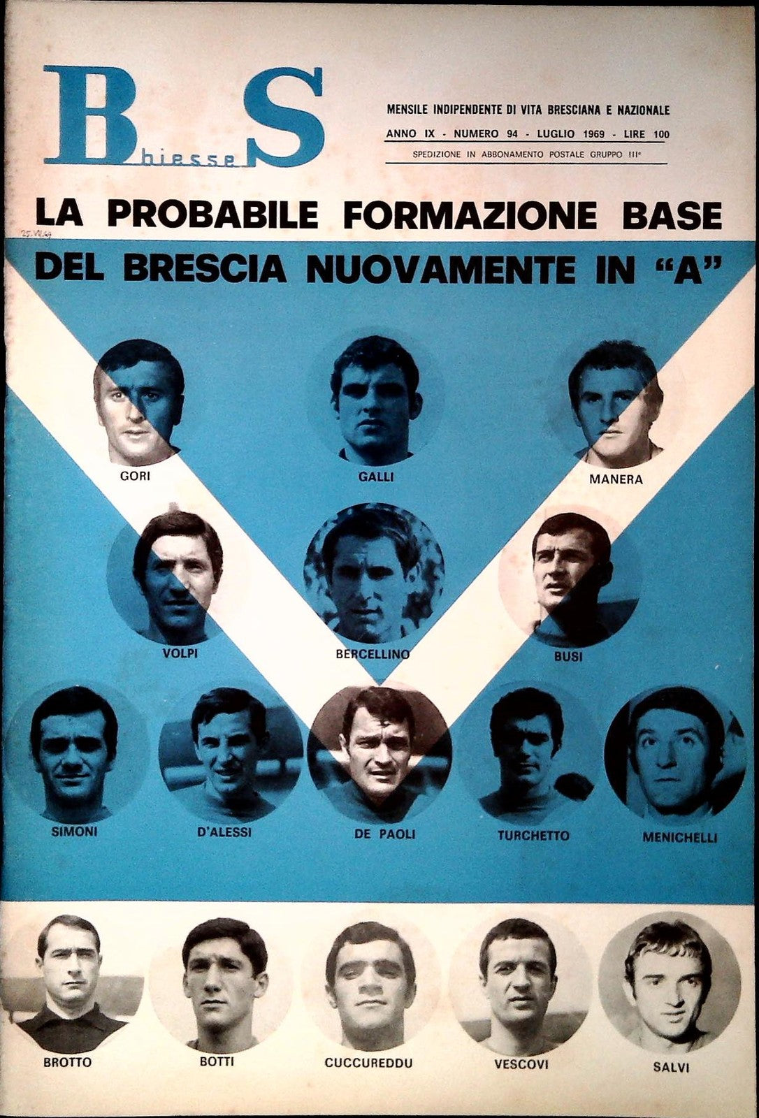 BS BIESSE - MENSILE DI VITA BRESICANA E NAZIONALE - N. 94 LUGLIO 1969