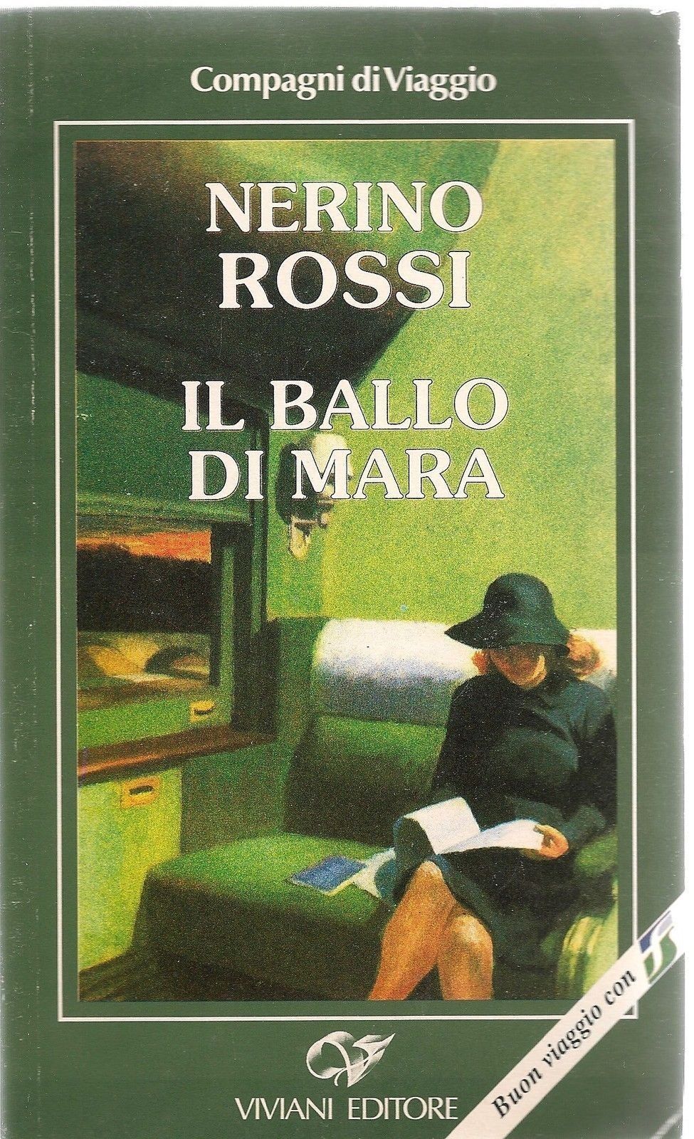 IL BALLO DI MARA - NERINO ROSSI - VIVIANI FFSS 2005 - OUTLET DEL LIBRO