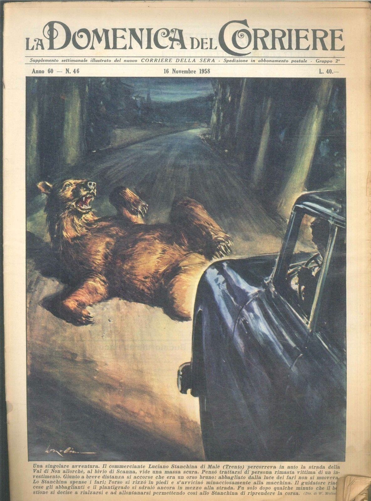 DOMENICA DEL CORRIERE N 46 -16 NOVEMBRE 1958 - ILL. WALTER MOLINO