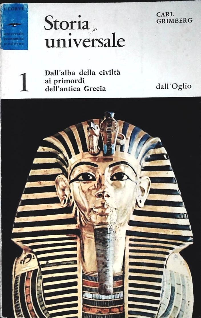 STORIA UNIVERSALE - CARL GRIMBERG - DALL'OGLIO 1965-OUTLET DEL LIBRO-VOL. PRIMO