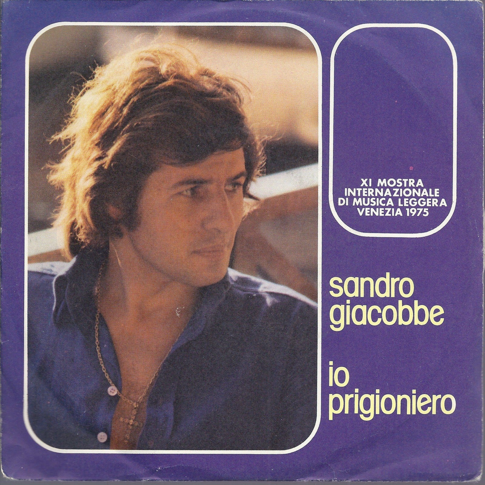 IO PRIGIONIERO - MARY CLAIRE --- SANDRO GIACOBBE