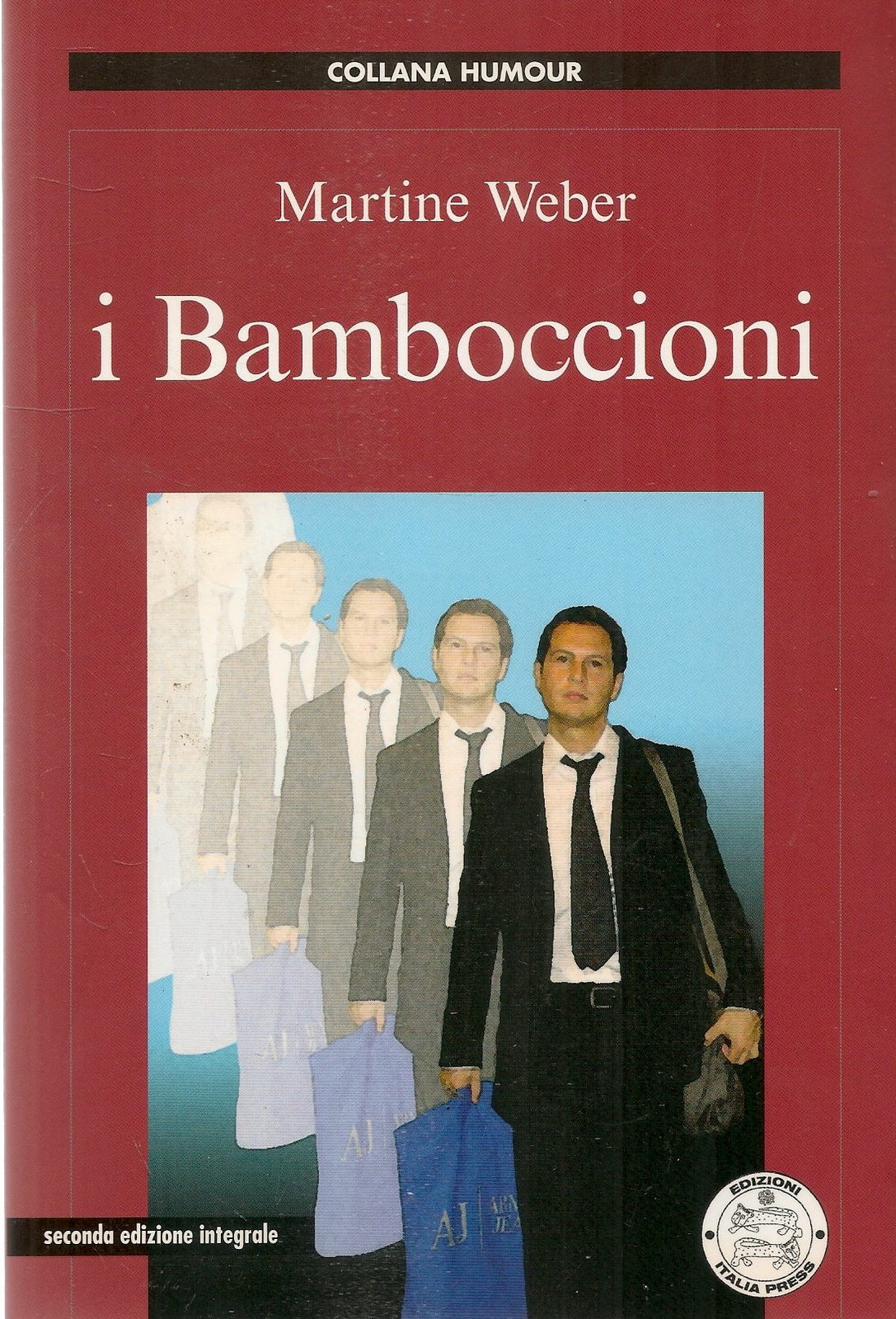 I BAMBOCCIONI - MARTINE WEBER - ITALIA PRESS 2010