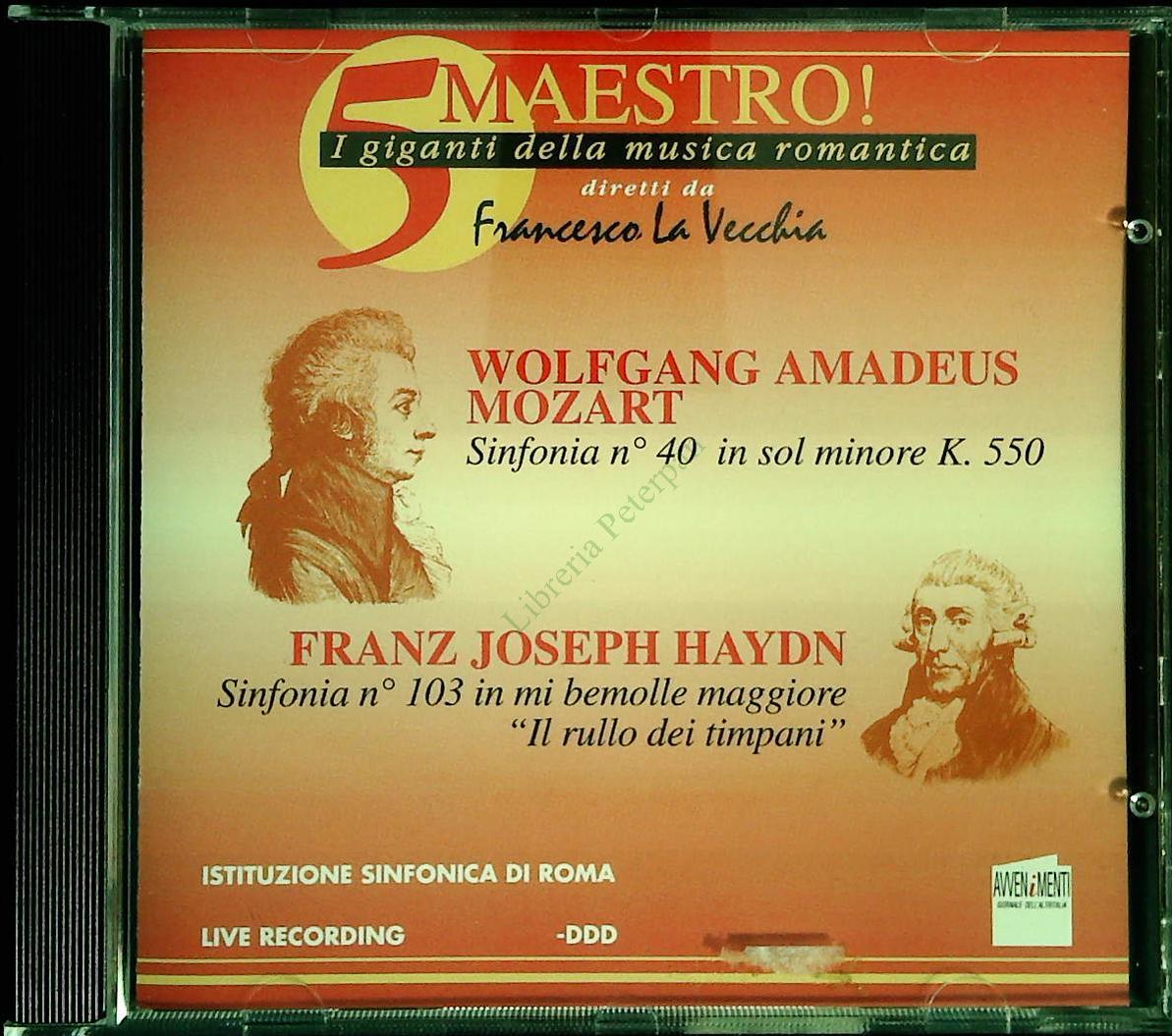 MOZART SINFONIA N. 40 - HAYDN SINFONIA N. 103 - CD