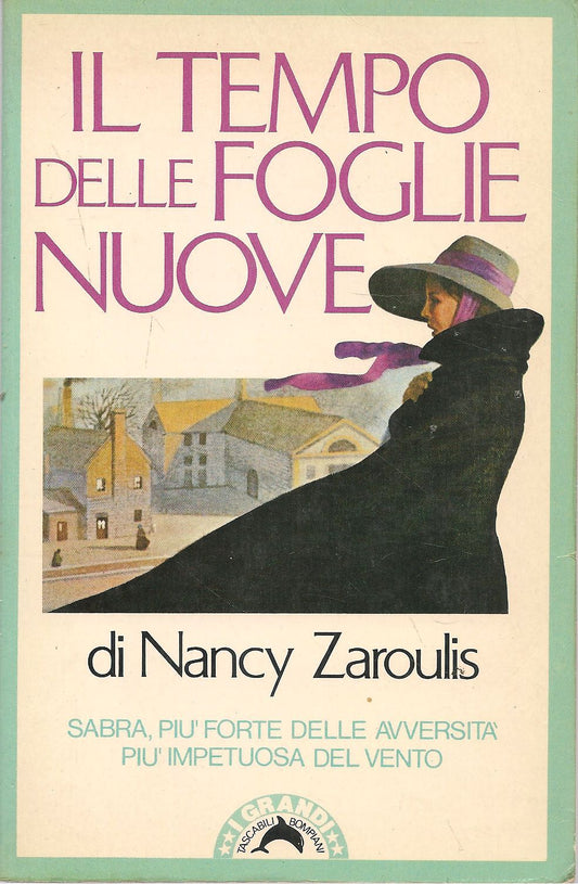 IL TEMPO DELLE FOGLIE NUOVE - NANCY ZAROULIS